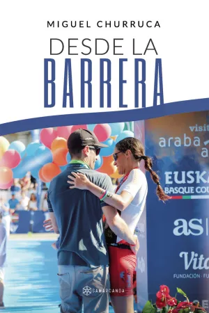 DESDE LA BARRERA