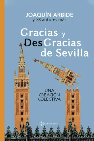GRACIAS Y DESGRACIAS DE SEVILLA