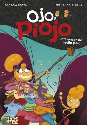 Influencer de Medio Pelo (Ojo, Piojo 3)
