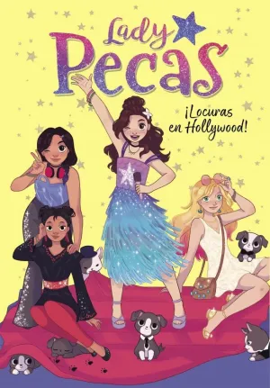 LADY PECAS 3 - ¡LOCURAS EN HOLLYWOOD!