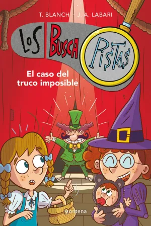 LOS BUSCAPISTAS 12 - EL CASO DEL TRUCO IMPOSIBLE