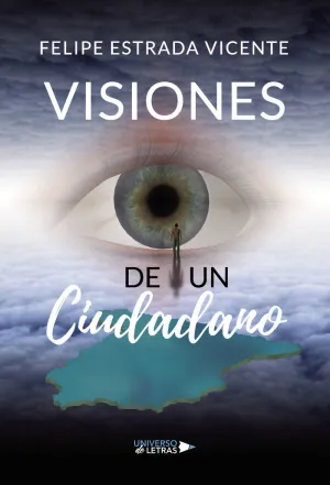 VISIONES DE UN CIUDADANO