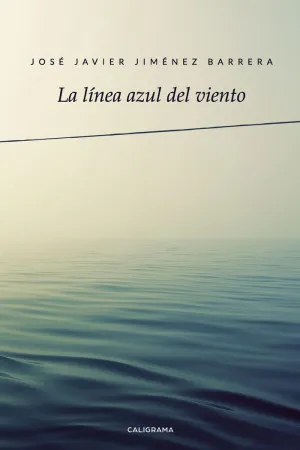 LA LÍNEA AZUL DEL VIENTO