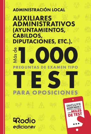 AUXILIARES ADMINISTRATIVOS (AYUNTAMIENTOS, CABILDOS, DIPUTACIONES, ETC.). ADMINI