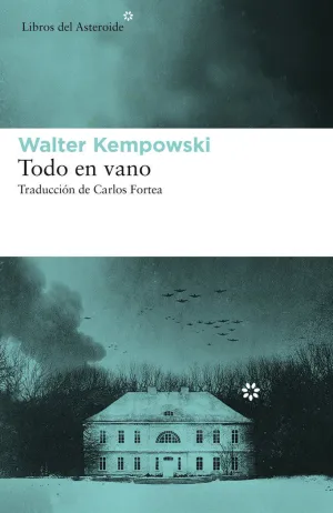 TODO EN VANO TODO EN VANO