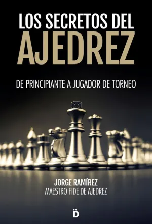 Los Secretos del Ajedrez
