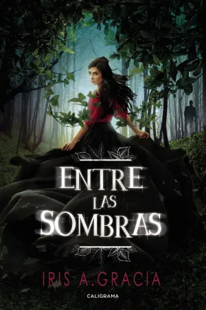ENTRE LAS SOMBRAS