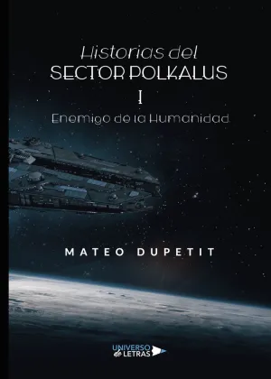 HISTORIAS DEL SECTOR POLKALUS I