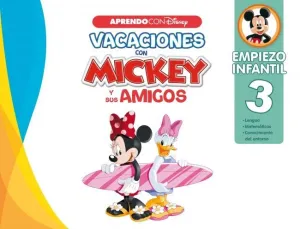 Vacaciones con Mickey y Sus Amigos. Empiezo Infantil (3 Años) (Disney. Cuaderno