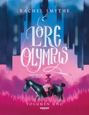 LORE OLYMPUS - LIBRO UNO (EDICIÓN EN ESPAÑOL)