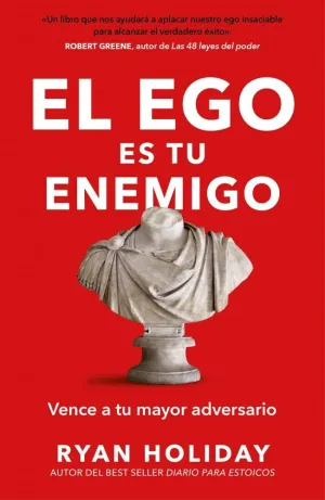 EL EGO ES TU ENEMIGO