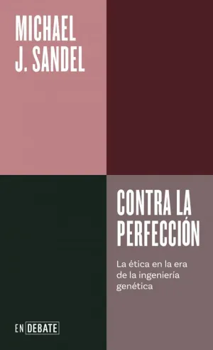 CONTRA LA PERFECCIÓN (SERIE ENDEBATE)