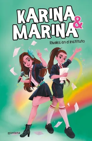 KARINA & MARINA 5 - RIVALES EN EL INSTITUTO