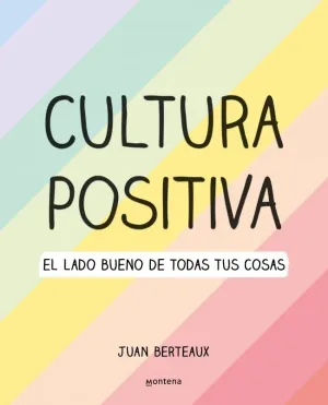 CULTURA POSITIVA CULTURA POSITIVA
