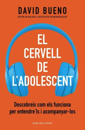 EL CERVELL DE L'ADOLESCENT