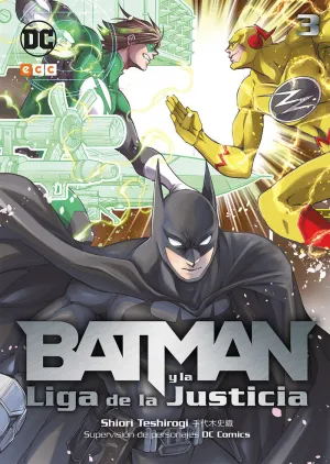 BATMAN Y LA LIGA DE LA JUSTICIA VOL. 03