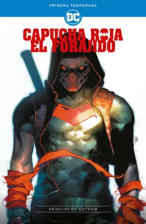 CAPUCHA ROJA, EL FORAJIDO: PRIMERA TEMPORADA - PRINCIPE DE GOTHAM