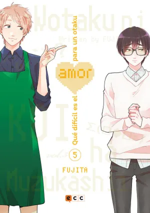 QUÉ DIFÍCIL ES EL AMOR PARA UN OTAKU NÚM. 05 (2A EDICIÓN)
