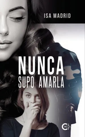 NUNCA SUPO AMARLA