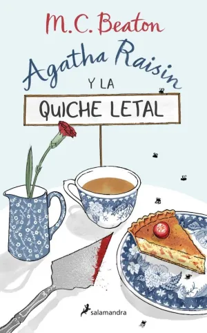 AGATHA RAISIN Y LA QUICHE LETAL (AGATHA RAISIN 1)