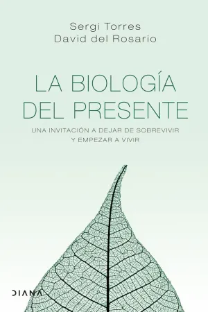 LA BIOLOGÍA DEL PRESENTE