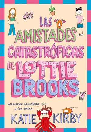 Las Amistades Catastroficas de Lottie Brooks