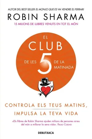 EL CLUB DE LES 5 DE LA MATINADA