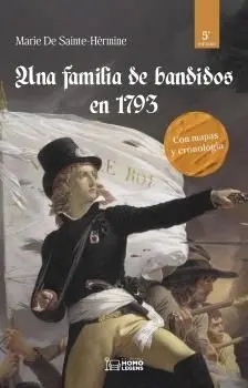 Una Familia de Bandidos en 1793