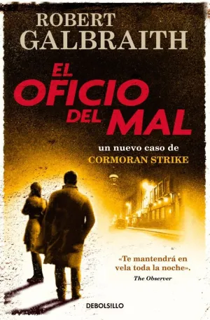 EL OFICIO DEL MAL (CORMORAN STRIKE 3)