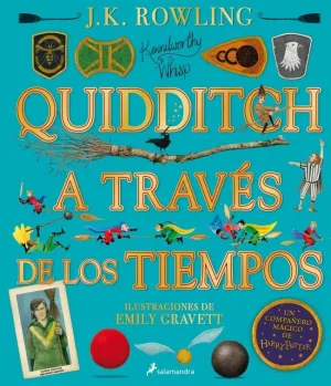 QUIDDITCH A TRAVÉS DE LOS TIEMPOS (UN LIBRO DE LA BIBLIOTECA DE HOGWARTS [EDICIÓ