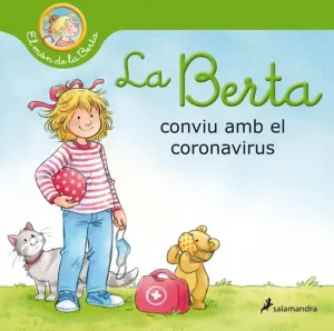 La Berta Conviu Amb el Coronavirus (El Món de la Berta)