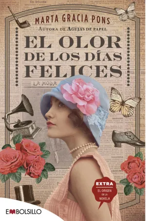 EL OLOR DE LOS DÍAS FELICES EL OLOR DE LOS DÍAS FELICES