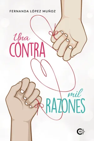 UNA CONTRA MIL RAZONES