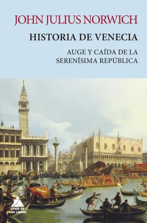 HISTORIA DE VENECIA HISTORIA DE VENECIA