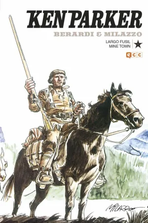 KEN PARKER: LARGO FUSIL/MINE TOWN (2A EDICIÓN)