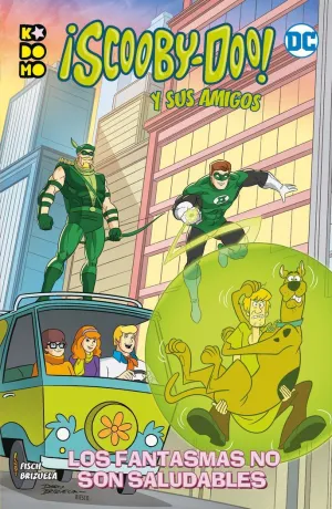 ¡SCOOBY-DOO Y SUS AMIGOS!: LOS FANTASMAS NO SON SALUDABLES