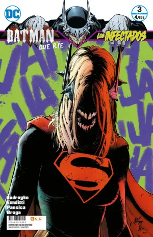 EL BATMAN QUE RÍE: LOS INFECTADOS NÚM. 03 (DE 6)