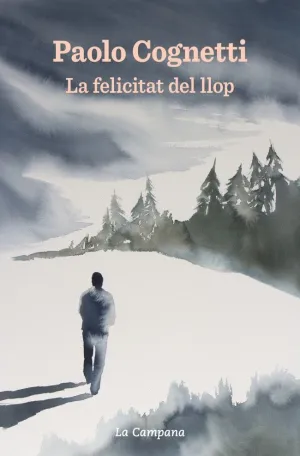 La Felicitat del Llop