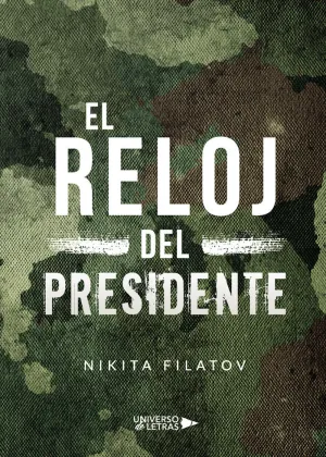 EL RELOJ DEL PRESIDENTE