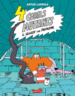 4 COBAIS MUTANT. EL SEGREST D'EN PANTALEONE