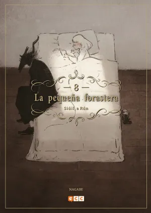 LA PEQUEÑA FORASTERA: SIÚIL, A RÚN NÚM. 08 (2A EDICIÓN)