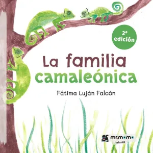 LA FAMILIA CAMALEÓNICA