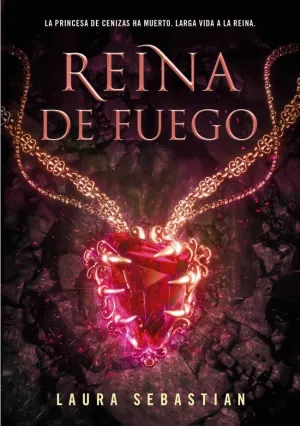 REINA DE FUEGO (PRINCESA DE CENIZAS 3) REINA DE FUEGO (PRINCESA DE CENIZAS 3)