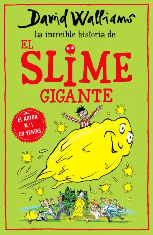 LA INCREÍBLE HISTORIA DE... - EL SLIME GIGANTE