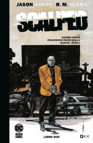 SCALPED: EDICIÓN DELUXE LIMITADA EN BLANCO Y NEGRO - VOL. 02 SCALPED: EDICIÓN DELUXE LIMITADA EN BLANCO Y NEGRO - VOL. 02