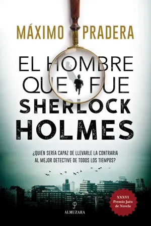 El Hombre que Fue Sherlock Holmes