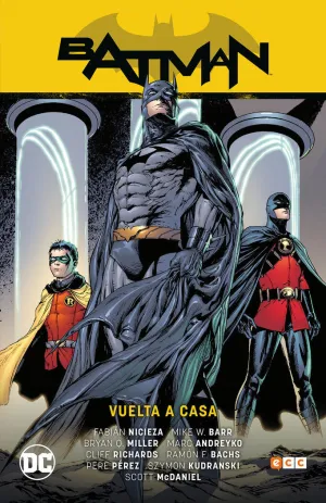BATMAN: VUELTA A CASA (BATMAN SAGA - BATMAN Y ROBIN PARTE 5)