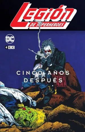 LEGIÓN DE SUPERHEROES: 5 AÑOS DESPUÉS VOL. 2 DE 3