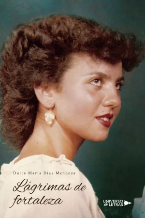 LÁGRIMAS DE FORTALEZA