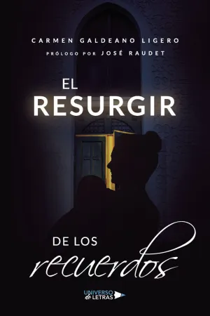 EL RESURGIR DE LOS RECUERDOS